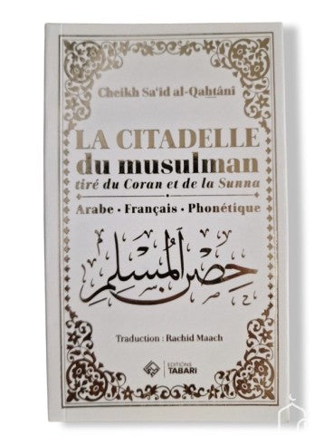 La citadelle du musulman